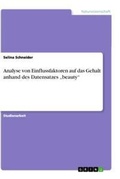 Cover: Analyse von Einflussfaktoren auf das Gehalt anhand des Datensatzes "beauty" - GRIN Verlag