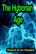 Cover: The Hyborian Age - Phoemixx Classics Ebooks