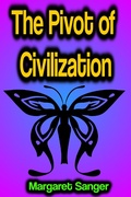 Cover: The Pivot of Civilization - Phoemixx Classics Ebooks