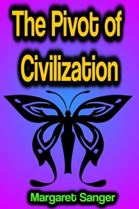 Enlarge image Cover: The Pivot of Civilization - Phoemixx Classics Ebooks