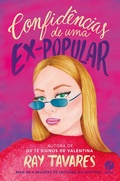 Cover: Confid&ecirc;ncias de uma ex-popular - Galera