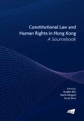 Cover: Constitutional Law and Human Rights in Hong Kong - a Sourcebook - City University of Hong Kong Press