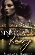 Cover: Sins Of A King - Shakema S. Haygood