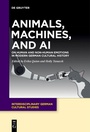Cover: Animals, Machines, and AI - De Gruyter