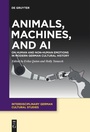 Cover: Animals, Machines, and AI - De Gruyter