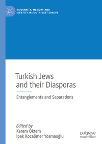 Bild: Turkish Jews and their Diasporas - Palgrave Macmillan