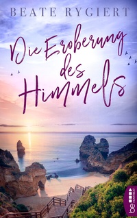 Abbildung von: Die Eroberung des Himmels - beHEARTBEAT
