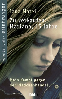 Abbildung von: Zu verkaufen: Mariana, 15 Jahre - Lübbe