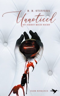Enlarge image Cover: Unnoticed - BoD - Books on Demand