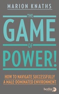 Cover: The Game of Power! - Berlin Verlag