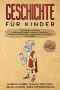 Cover: Geschichte f&uuml;r Kinder: Das gro&szlig;e 4 in 1 Buch - Eulogia Verlags GmbH
