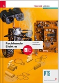 Cover: Fachkunde Elektro PTS + TRAUNER-DigiBox - Trauner Verlag