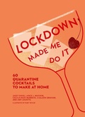 Cover: Lockdown Made Me Do It - HarperCollins