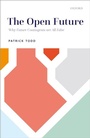 Cover: The Open Future - OUP eBook