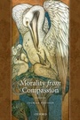Cover: Morality from Compassion - OUP eBook