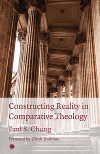 Enlarge image Cover: Constructing Reality in Comparative Theology - James Clarke & Co Ltd