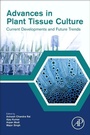 Cover: Advances in Plant Tissue Culture - Academic Press