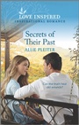 Cover: Secrets of Their Past - Love Inspired