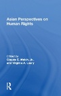 Cover: Asian Perspectives On Human Rights - Routledge