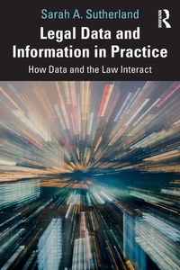 Abbildung von: Legal Data and Information in Practice - Routledge