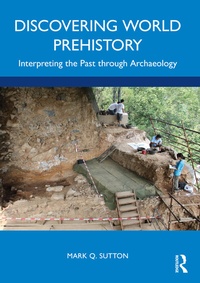 Enlarge image Cover: Discovering World Prehistory - Routledge