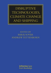 Enlarge image Cover: Disruptive Technologies, Climate Change and Shipping - CRC Press