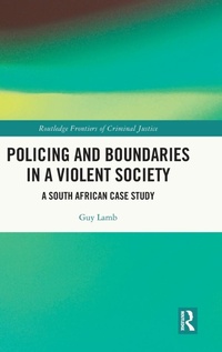 Abbildung von: Policing and Boundaries in a Violent Society - Routledge