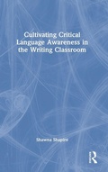 Cover: Cultivating Critical Language Awareness in the Writing Classroom - Routledge
