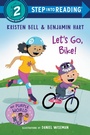 Cover: Let's Go, Bike! - Penguin Young Readers