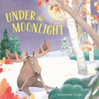 Enlarge image Cover: Under the Moonlight - Lothian Books