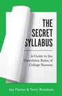 Cover: The Secret Syllabus - Princeton University Press