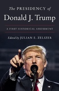 Cover: The Presidency of Donald J. Trump - Princeton University Press