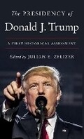 Cover: The Presidency of Donald J. Trump - Princeton University Press