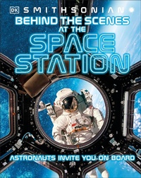 Enlarge image Cover: Behind the Scenes at the Space Stations - DK Children