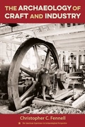 Cover: The Archaeology of Craft and Industry - University Press of Florida