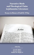 Cover: Narrative Mode and Theological Claim in Johannine Literature - SBL Press
