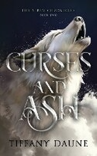 Enlarge image Cover: Curses and Ash - Tiffany Daune