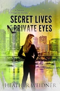 Cover: Secret Lives and Private Eyes (The Delanie Fitzgerald Mysteries, #1) - Sandpiper Productions