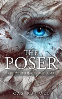 Abbildung von: The Poser; a dance with time - Patricia J. Clifton