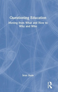 Bild: Questioning Education - Routledge