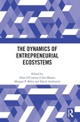 Cover: The Dynamics of Entrepreneurial Ecosystems - Routledge