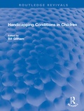 Bild: Handicapping Conditions in Children - Routledge