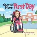 Cover: Charlie Mae's First Day - Bookbaby