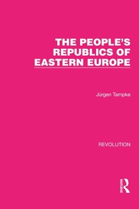 Bild: The People's Republics of Eastern Europe - Routledge