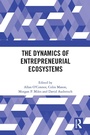 Cover: The Dynamics of Entrepreneurial Ecosystems - Routledge