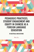 Cover: Pedagogic Practices, Student Engagement and Equity in Chinese as a Foreign Language Education - Routledge