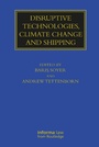 Cover: Disruptive Technologies, Climate Change and Shipping - Informa Law