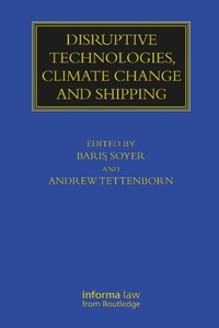 Abbildung von: Disruptive Technologies, Climate Change and Shipping - Informa Law