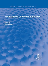 Abbildung von: Handicapping Conditions in Children - Routledge