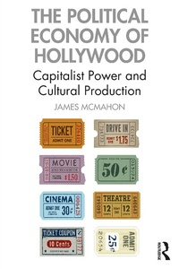 Abbildung von: The Political Economy of Hollywood - Routledge